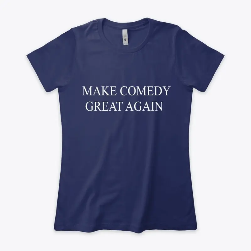 Make Comedy Great Again