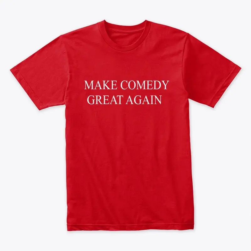 Make Comedy Great Again